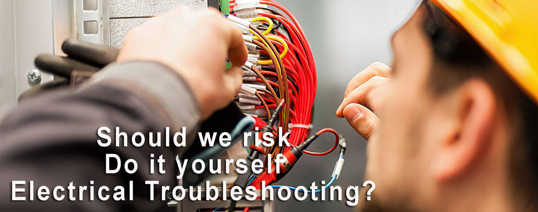 Redhawk Residential Electrical Services, Electrical Troubleshooting & Emergency Electrical Services